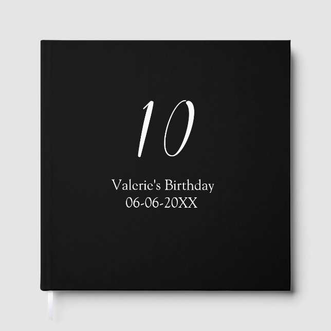 Livre D'or 10th birthday white black name date calligraphy  (Recto)