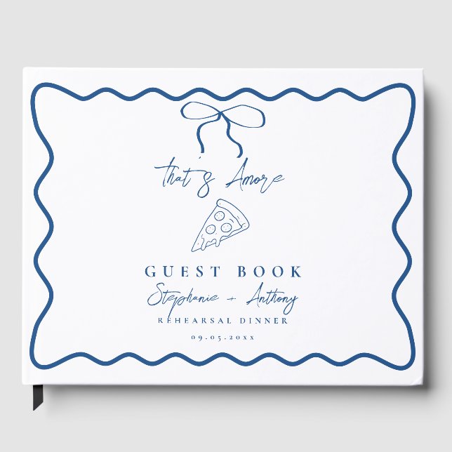 Livre D'or Blue That's Amore Pizza Rehearsal Dinner (Recto)