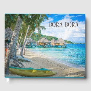 Livre D'or Bora Bora Bungalow Île tropicale