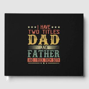 Livre D'or Fête des Pères J'ai Deux Titres Papa Et Père