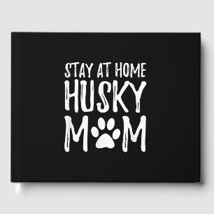 Livre D'or Husky Stay Funny Dog Maman Poison