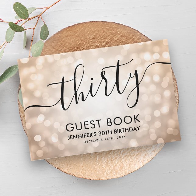 Livre D'or Parties scintillant d'or Rose moderne lumières 30e (Modern Rose Gold Glitter Lights 30th Birthday Guest Book)