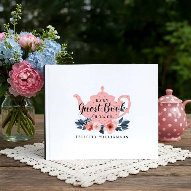 Livre D'or Tea Pot & Floral Tea Party Baby shower rose (Tea Pot & Floral Tea Party Pink Baby Shower Guest Book)