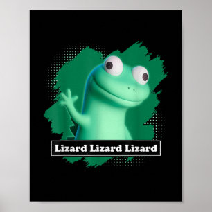 Lizard Lizard Lizard Elio Meme Funny Design T-shir Poster