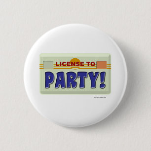 Lizenz für Party! Button