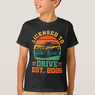 Lizenz Zum Fahren Neuer Fahrer 2026 Jungen Männlic T-Shirt