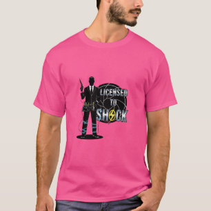 Lizenz zum Schockieren – Zertifiziertes Elektriker T-Shirt