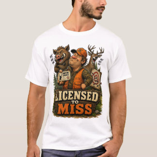 Lizenz zum Verfehlen T-Shirt