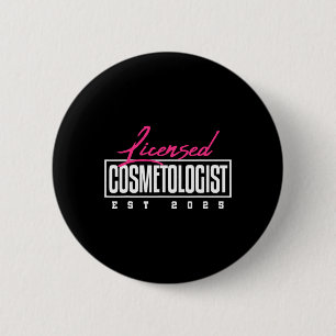 Lizenzierter Kosmetologe Abschluss 2025 Kosmetolog Button