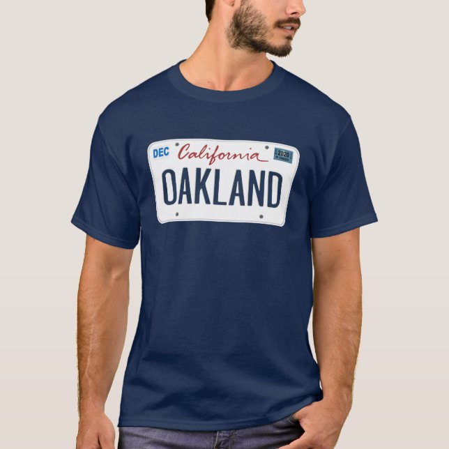 Lizenzplatte Oakland California T Shirt (Vorderseite)