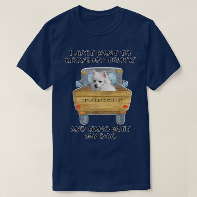 Lkw-Autofahrer Hund Amerikanischer Eskimo Hund T-Shirt (Design vorne)