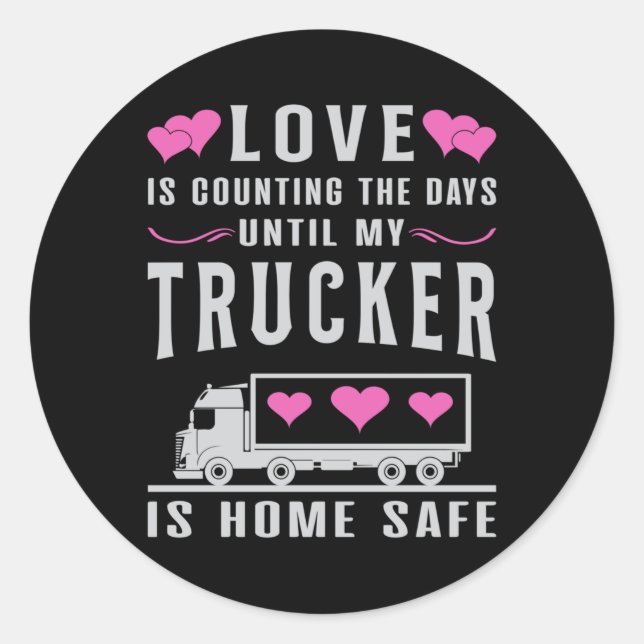 LKW Ehefrau LKW Ehefrau Liebe LKW Funny Geschenk Runder Aufkleber (Vorderseite)