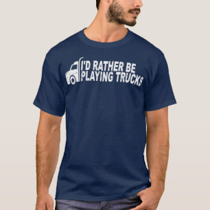 Lkw-Fahrer-ID statt Lkw spielen T-Shirt