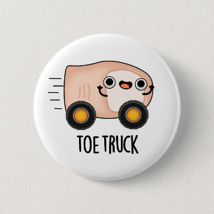 Lkw mit Zeh Lustige Anatomie Körperteile Wortspiel Button