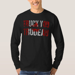 LKW Sie Trudeau I support Freedom Convoy 2022 Ca T-Shirt