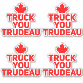 LKW Sie Trudeau Trucker Anti Justin Trudeau Aufkleber