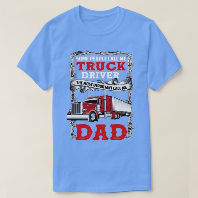 LKW-Vater einige Leute nennen mich LKW-Fahrer T-Shirt (Design vorne)