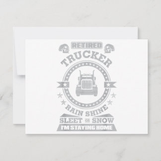 LKWer Rain Shine Sleet oder Schnee Ich bin Stayi