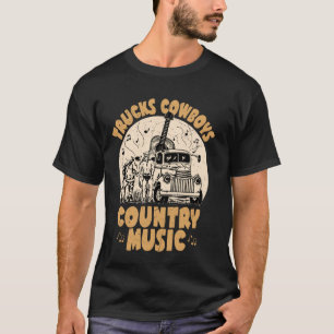 LKWs Cowboys Country-Musik Südstaaten Western T-Shirt