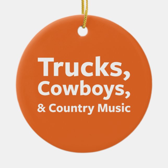 LKWs, Cowboys und Countrymusik Keramik Ornament (Vorne)