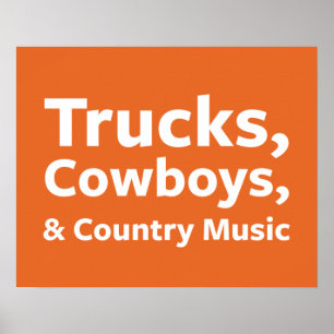 LKWs, Cowboys und Countrymusik Poster