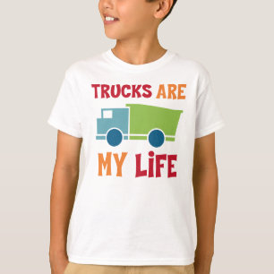 LKWs sind mein Leben-Shirt T-Shirt