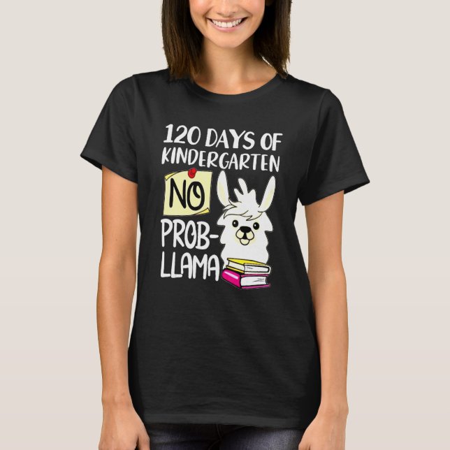 Llama & Alpaca Lovers 120 Days of Kindergarten No  T-Shirt (Vorderseite)