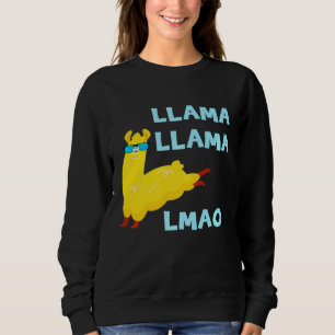 Llama Llama LMAO Jumping Alpaca Coole Sonnenbrille Sweatshirt