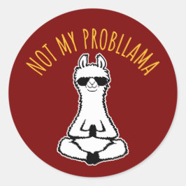 Llama Nicht Mein Probllama Meditation Yoga Sonnenb Runder Aufkleber