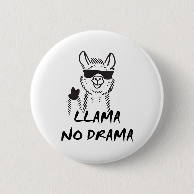 Llama No Drama - Funny &quot;Kein Problem&quot; La Button (Vorderseite)