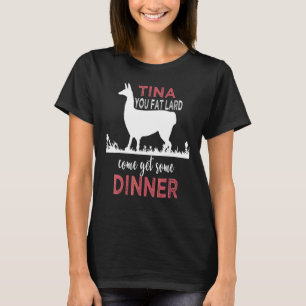 Llama Sprichwort Tina Fattau Lard Alpaca 1 T-Shirt