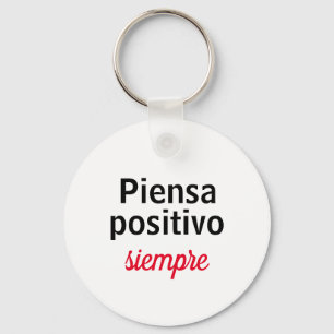 Llavero piensa positivo siempre schlüsselanhänger