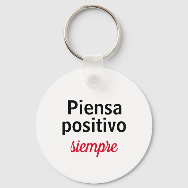 Llavero piensa positivo siempre schlüsselanhänger (Vorderseite)