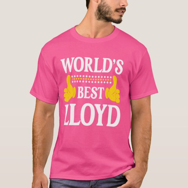 Lloyd Surname Funny Team Familie Nachname World's T-Shirt (Vorderseite)