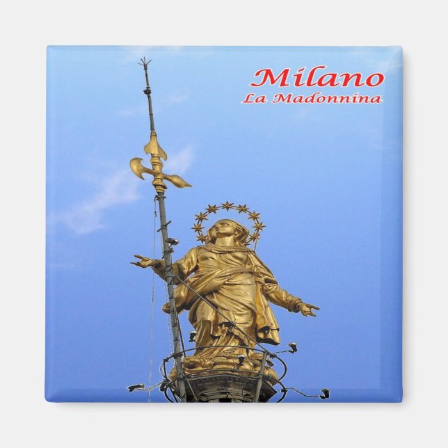 LMD014 MAILAND, Madonnina Statue, Italien, Kühlsch Magnet (Vorne)