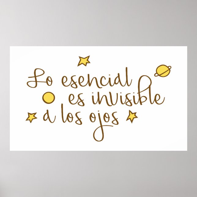 Lo esencial es unsichtbar a los ojos poster (Vorne)