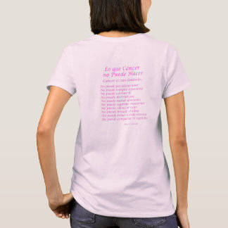 Lo que Cáncer no Puede Hacer T - Shirt