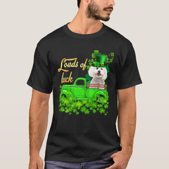 Loads Of Luck Truck Bichon Frise St Patrick S Day T-Shirt (Vorderseite)