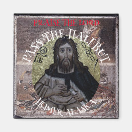 Lob für den Herrn Pass der Halibut Magnet