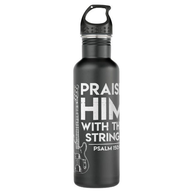 Lob ihm Christlich Worship Bass Gitarre Player Edelstahlflasche (Vorderseite)