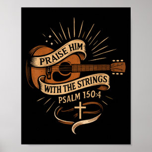 Lob ihn mit den Streichern Jesus akustischer Gitar Poster