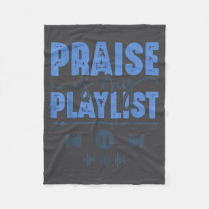 Lob ist meine Playlist Christliche Anbetungsmusik Fleecedecke