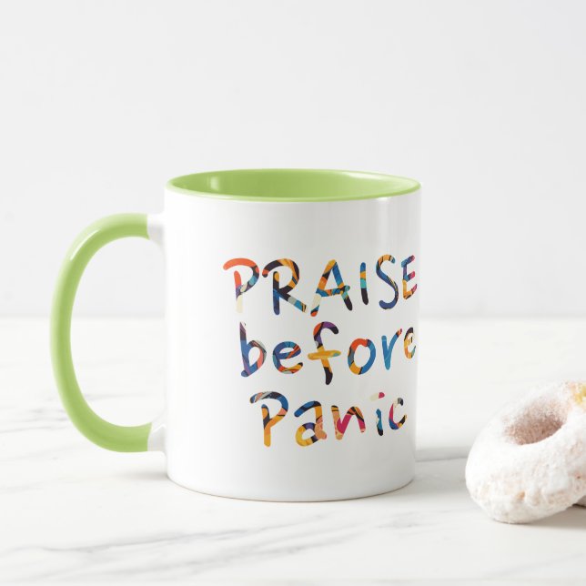 Lob vor Panik Tasse (Mit Donut)