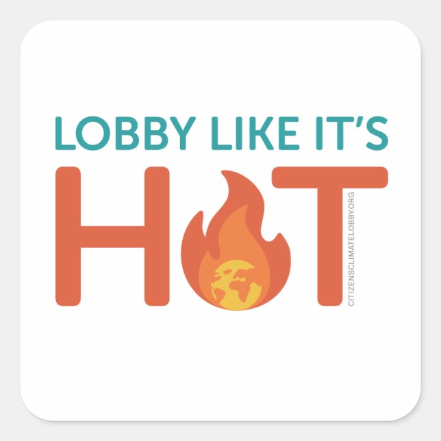 Lobby Wie es heiß ist - quadratischer Aufkleber (Vorderseite)