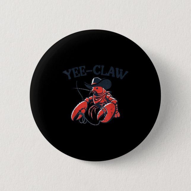 Lobster Crayfish Yee Claw Funny Crawfish Pun Men W Button (Vorderseite)