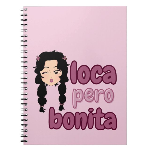 Loca Pero Bonita Notizblock (Vorderseite)