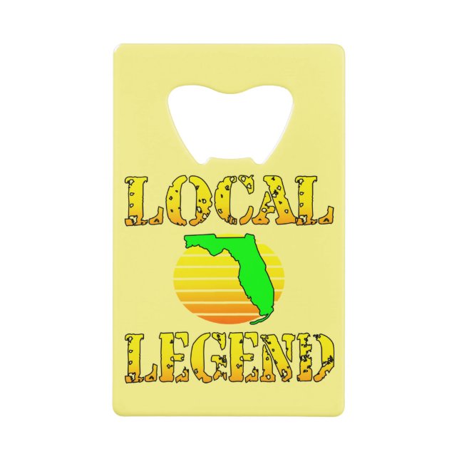 Local Florida Legend #USAPatriotGraphics © Geldbeutel Flaschenöffner (Vorderseite)