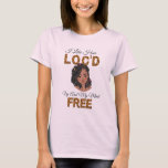Locations Birthday Gift for Friend Ehefrau Mama Va T-Shirt<br><div class="desc">Locations Birthday Geschenk für Friend Ehefrau Mama Vater Schwester Tochter Idee Funny Weihnachts Muttertag Muttertag Ich mag Hair Loc'd Up und meine Mind Freie Dreadlocks Girl Blond Cornrows</div>