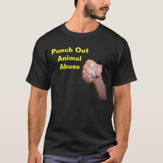 Lochen Sie heraus Tiermissbrauch T-Shirt