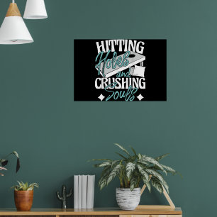 Löcher treffen Seelen zerquetschen Cornhole-Spiele Poster